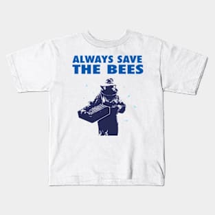 Always Save The Bees Kids T-Shirt